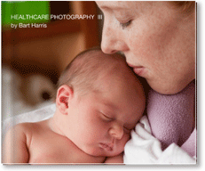 Healthcare Photography Book, by Bart Harris